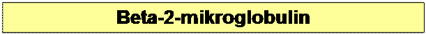 Textov? pole: Beta-2-mikroglobulin